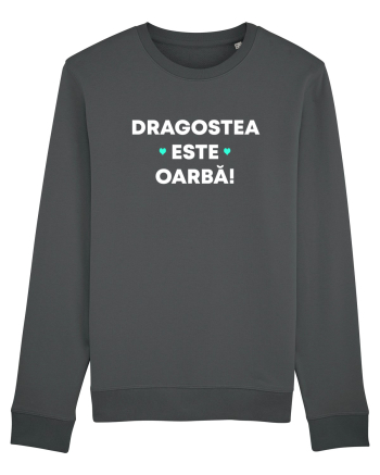 DRAGOSTEA ESTE OARBA Anthracite
