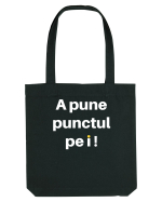 PUNCTUL PE I Sacoșă textilă