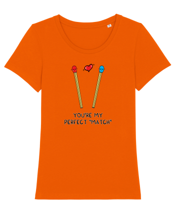 You are my perfect MATCH Bright Orange