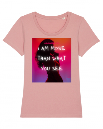 I am more than what you see Canyon Pink