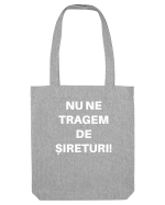 NU NE TRAGEM DE SIRETURI Sacoșă textilă
