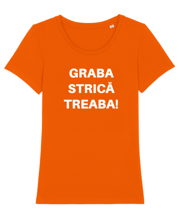 GRABA STRICA TREABA Bright Orange