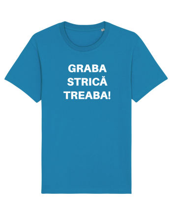 GRABA STRICA TREABA Azur