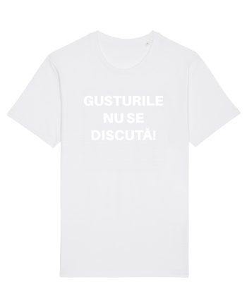 GUSTURILE NU SE DISCUTA White