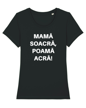 MAMA SOACRA POAMA ACRA Black