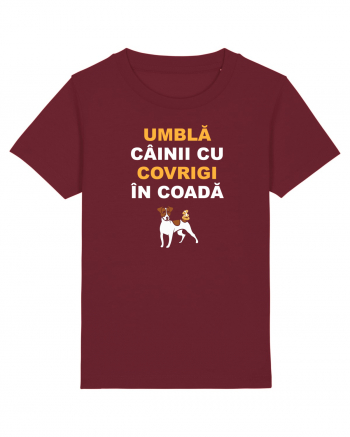 UMBLA CAINII CU COVRIGI IN COADA Burgundy