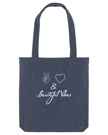 Love Peace & Beautiful Vibes Midnight Blue