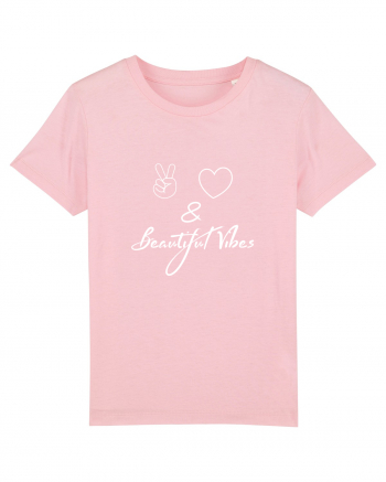 Love Peace & Beautiful Vibes Cotton Pink