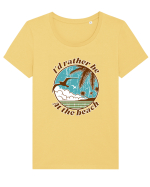I'd Rather Be At The Beach  Tricou mânecă scurtă guler larg fitted Damă Expresser