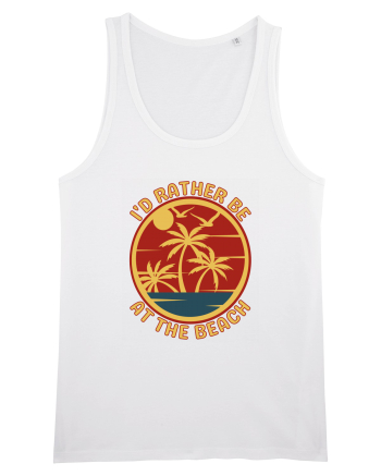 I'd Rather Be At The Beach  White