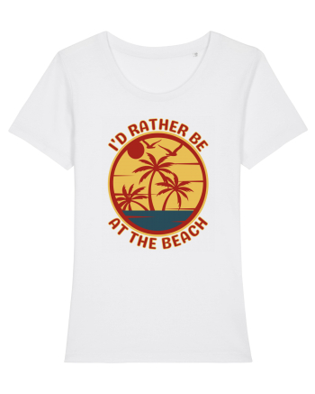 I'd Rather Be At The Beach  White