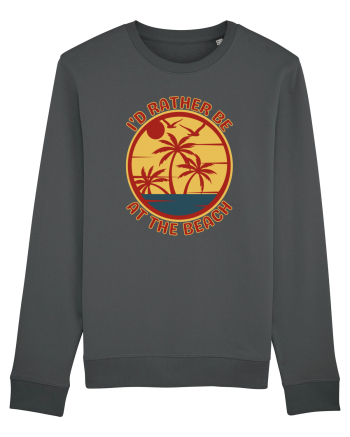 I'd Rather Be At The Beach  Anthracite