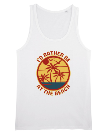 I'd Rather Be At The Beach  White