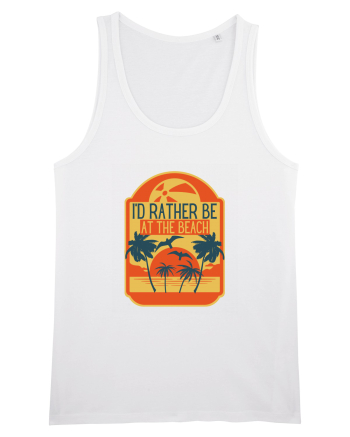 I'd Rather Be At The Beach  White