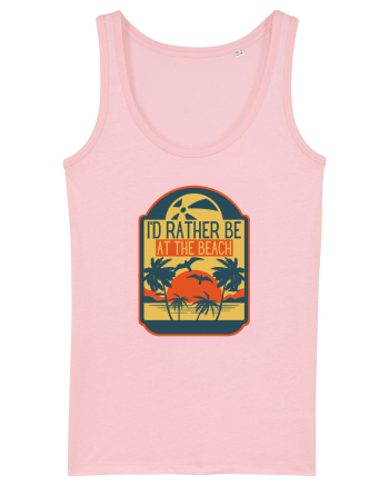 I'd Rather Be At The Beach  Cotton Pink