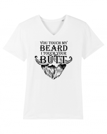 You touch my beard i touch your butt black White