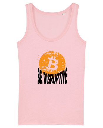 Bitcoin Be Disruptive Cotton Pink