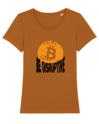 Bitcoin Be Disruptive Roasted Orange