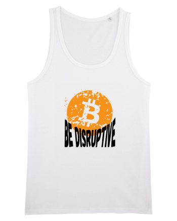 Bitcoin Be Disruptive White