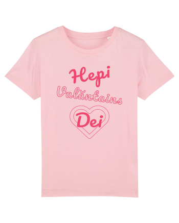 Hepi Valăntains Dei ! Cotton Pink