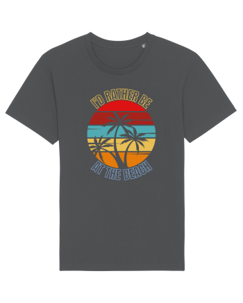 I'd Rather Be At The Beach  Anthracite