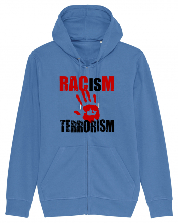 Racism is Terrorism Bright Blue