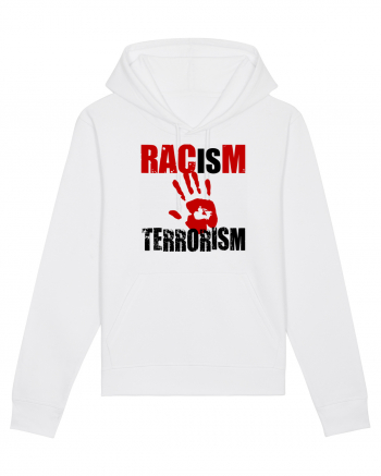 Racism is Terrorism Hanorac Unisex Drummer