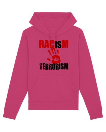 Racism is Terrorism Raspberry