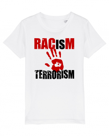 Racism is Terrorism White