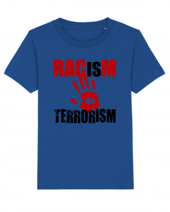 Racism is Terrorism Majorelle Blue