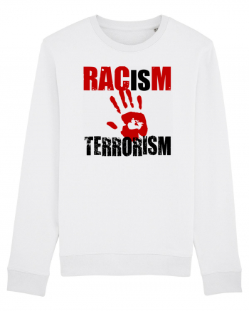 Racism is Terrorism White