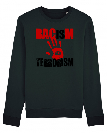 Racism is Terrorism Black