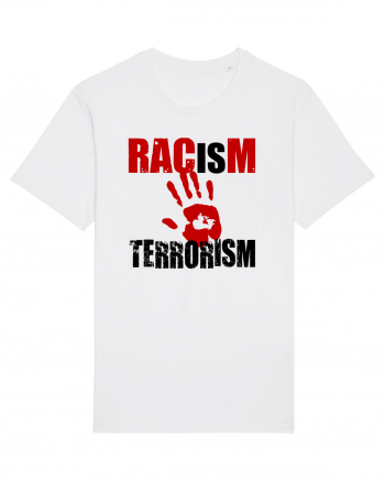 Racism is Terrorism Tricou mânecă scurtă Unisex Rocker