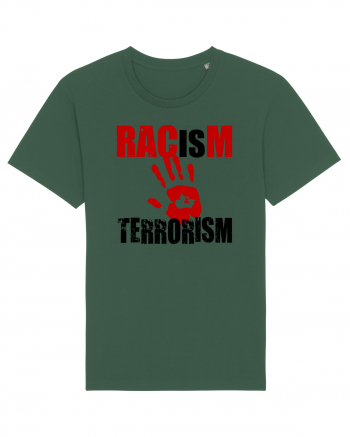 Racism is Terrorism Bottle Green