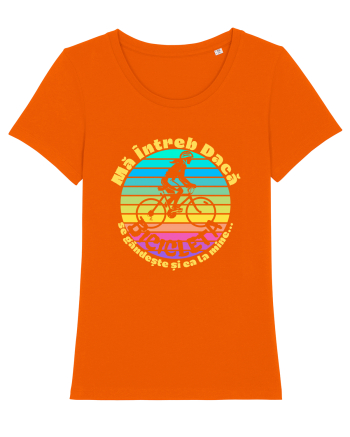 Ma intreb daca bicicleta se gandeste si ea la mine Bright Orange
