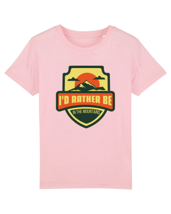 I'd Rather Be In The Mountains Cotton Pink