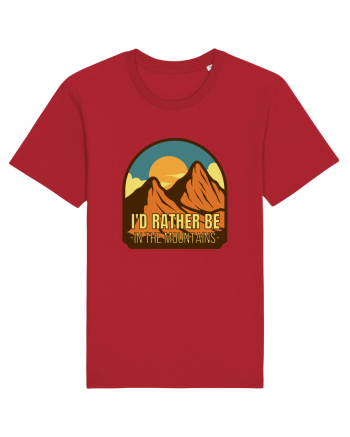 I'd Rather Be In The Mountains Red