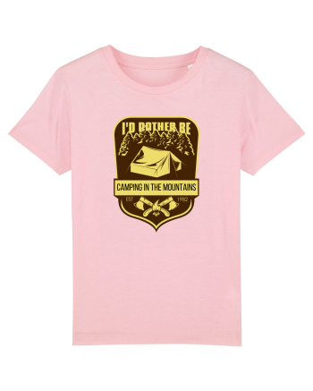 I'd Rather Be In The Mountains Cotton Pink