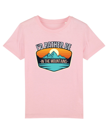 I'd Rather Be In The Mountains Cotton Pink