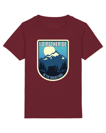 I'd Rather Be In The Mountains Burgundy