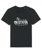 Always Grateful Tricou mânecă scurtă Unisex Rocker