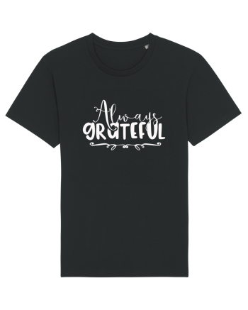 Always Grateful Black