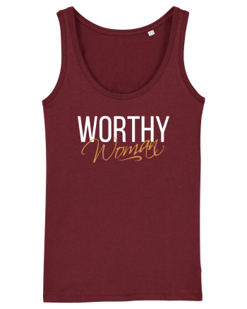 Worthy Woman Burgundy