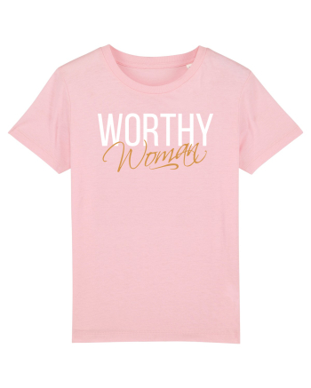Worthy Woman Cotton Pink