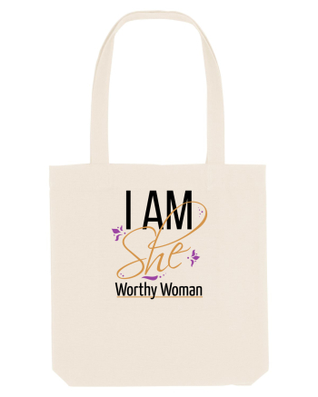 I AM SHE Worthy Woman Natural