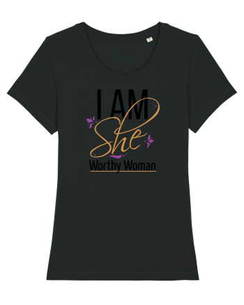 I AM SHE Worthy Woman Black