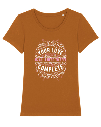 Your Love is All I Need Roasted Orange