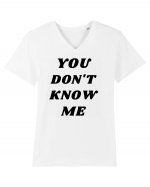 You don't know me... Tricou mânecă scurtă guler V Bărbat Presenter