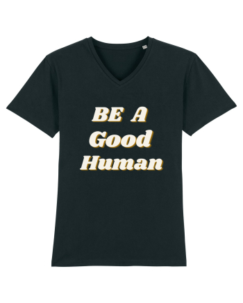 Be a good human Black
