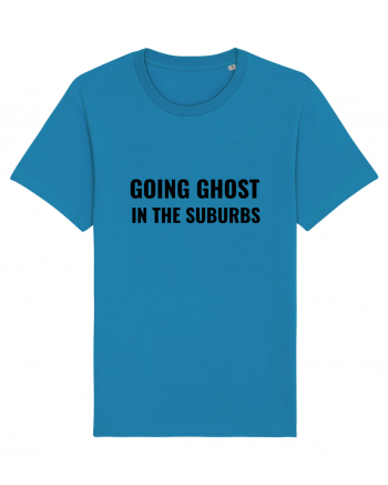 Going ghost in the suburbs Azur